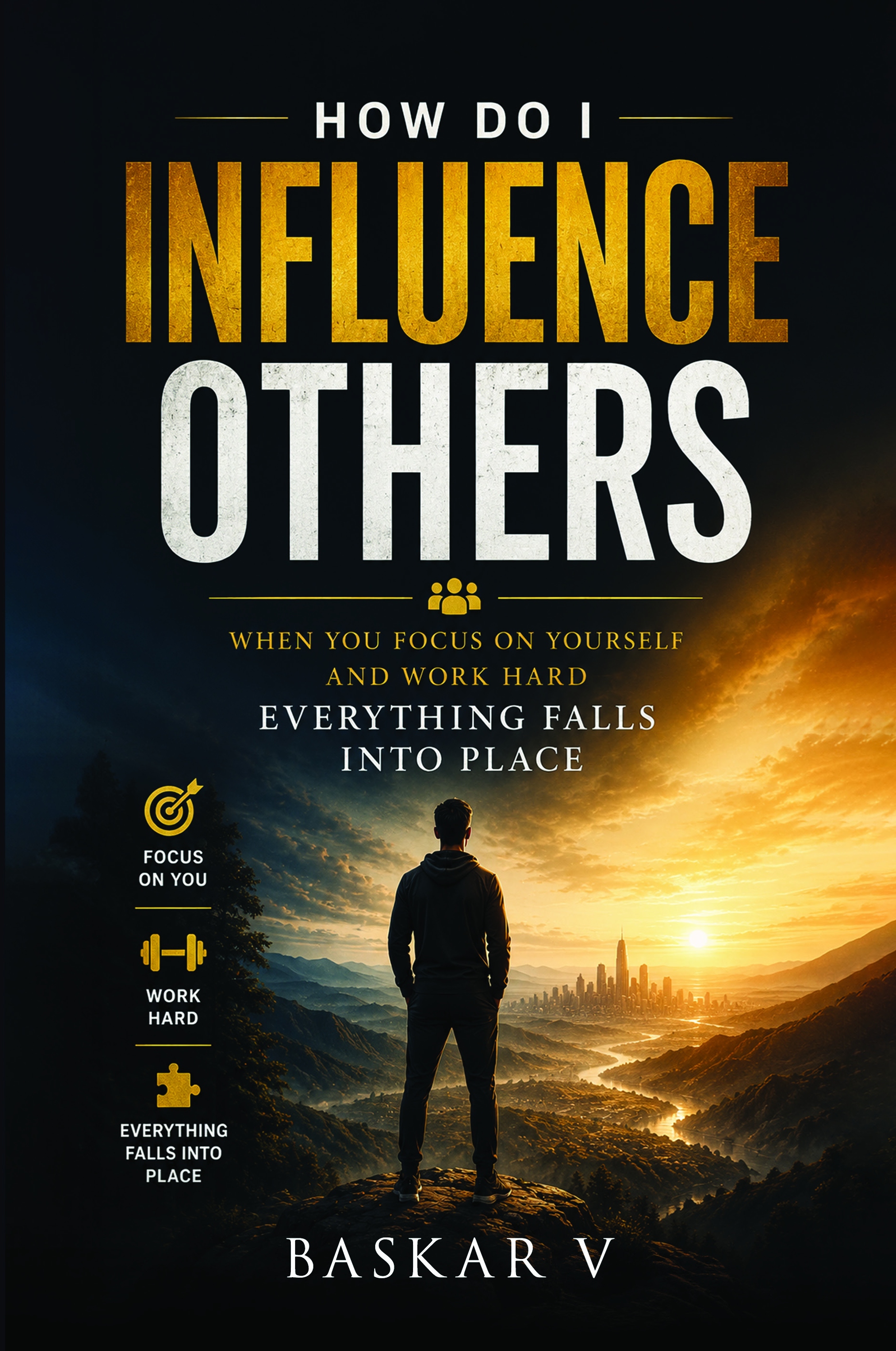 How Do I Influence Others book cover by Baskar V