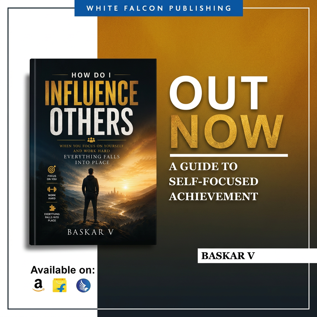 How Do I Influence Others — Out Now by Baskar V